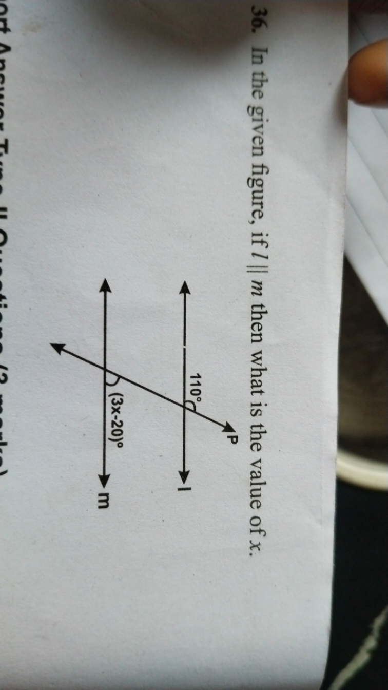 36. In the given figure, if l∥m then what is the value of x.