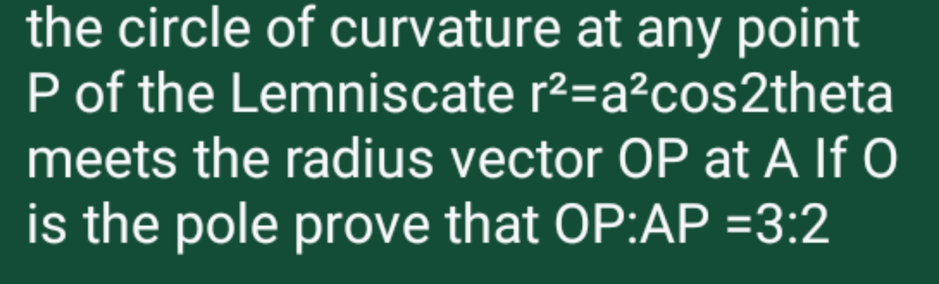 the circle of curvature at any point P of the Lemniscate r2=a2cos2 the