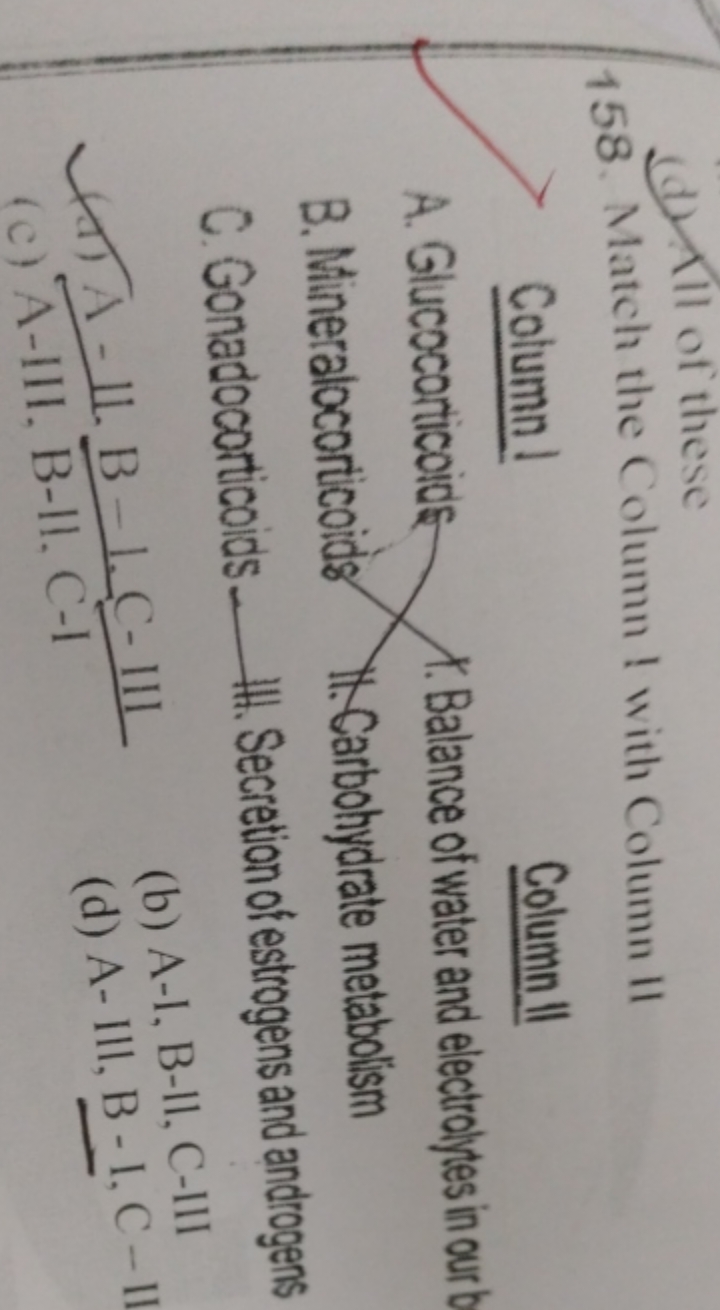 (d) . Sll of these
158. Match the Column ! with Column if

Column II
X