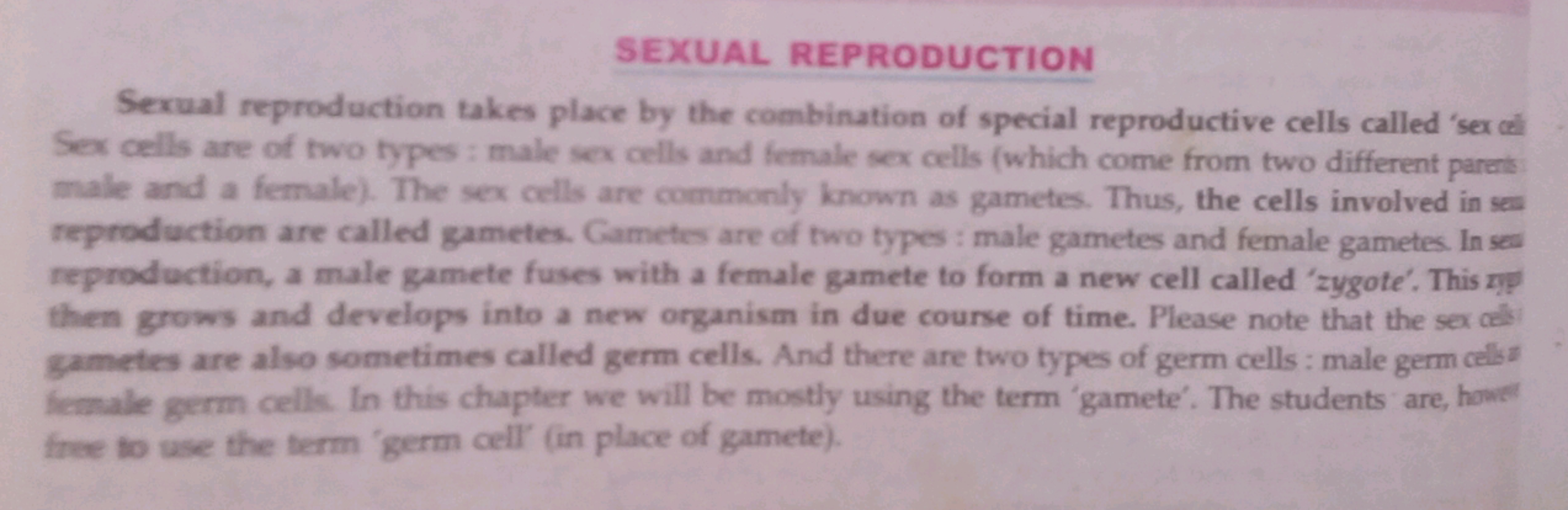 SEXUAL REPRODUCTION
Sexual reproduction takes place by the comblnation