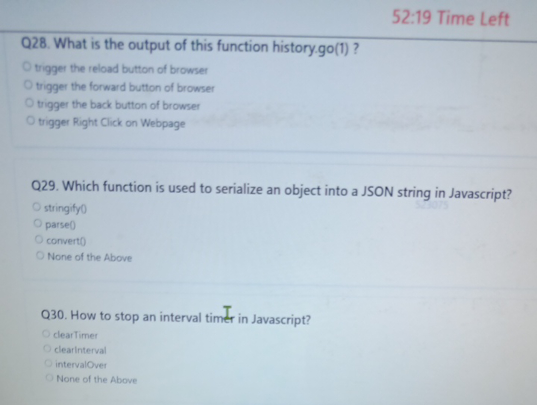 52:19 Time Left
Q28. What is the output of this function history.go(1)