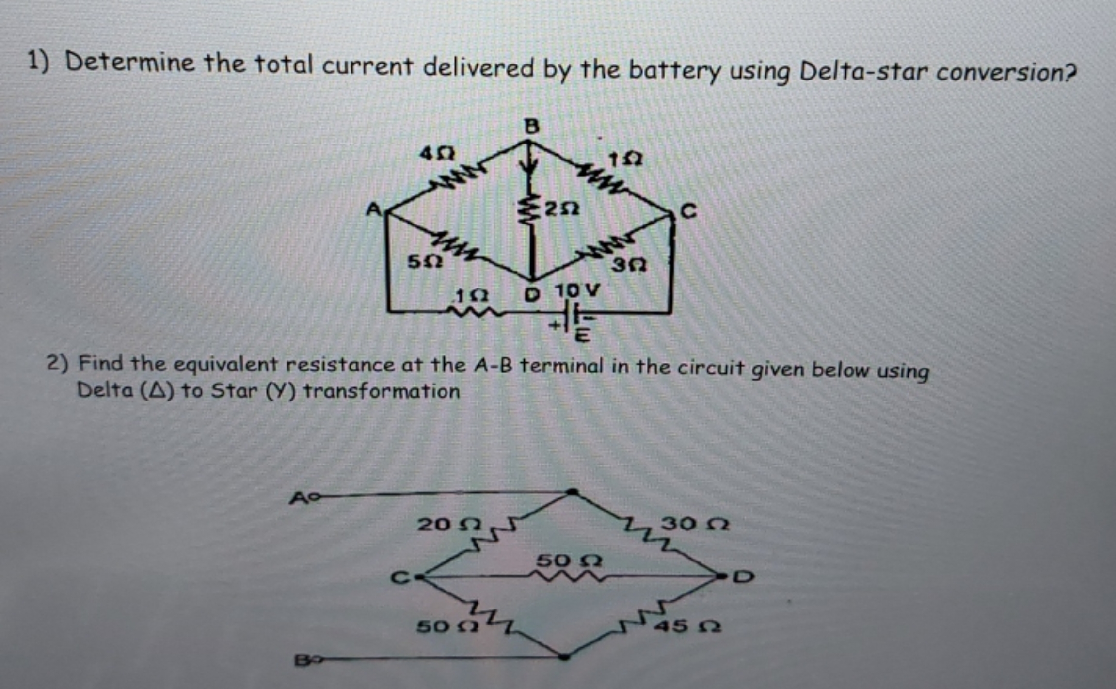 1) Determine the total current delivered by the battery using Delta-st