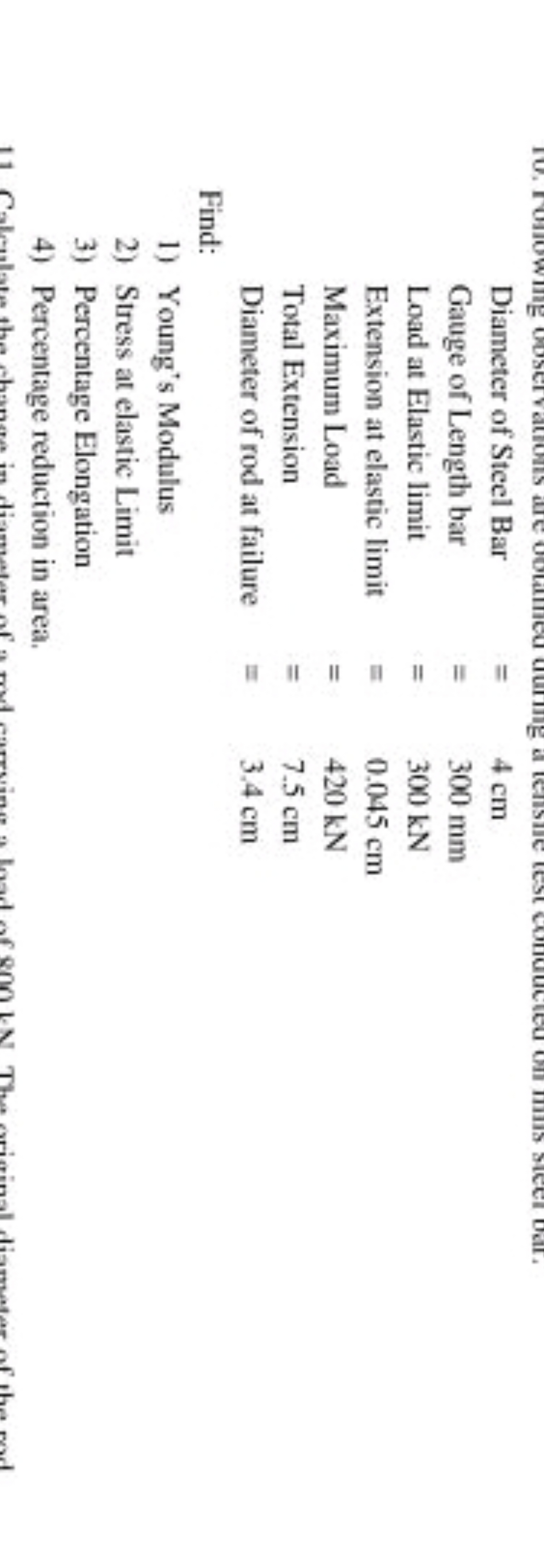 \begin{tabular} { l l } 
Diameter of Stecl Bar & =4 cm \\
Gauge of Len