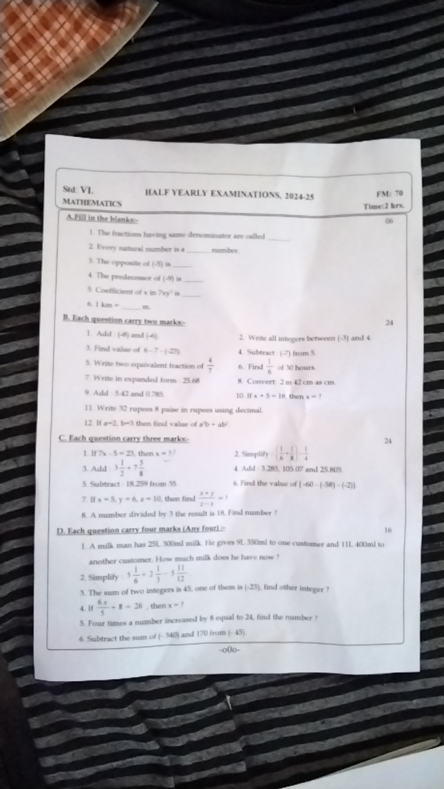 Std. VI.
HALF YEARLY EXAMINATIONS, 2024-25
FM: 70
Mathematics
Time: 2 