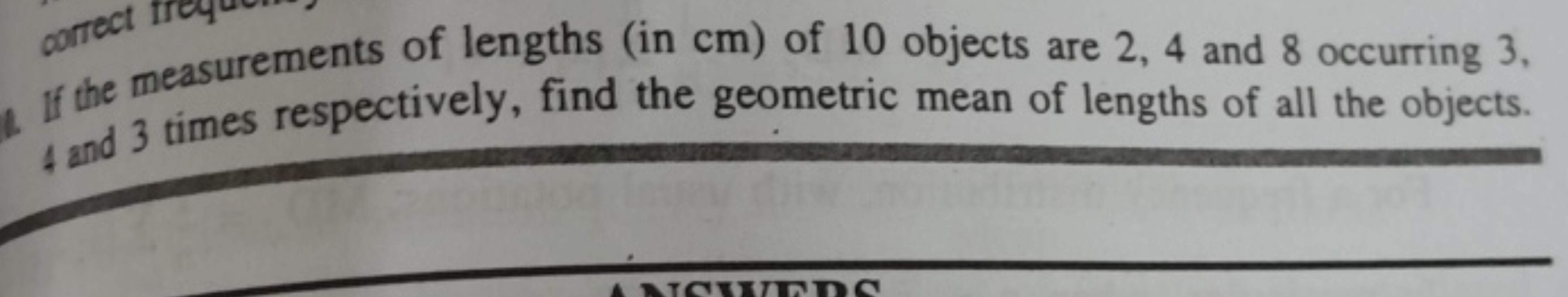 If the measurements of lengths (in cm ) of 10 objects are 2,4 and 8 oc