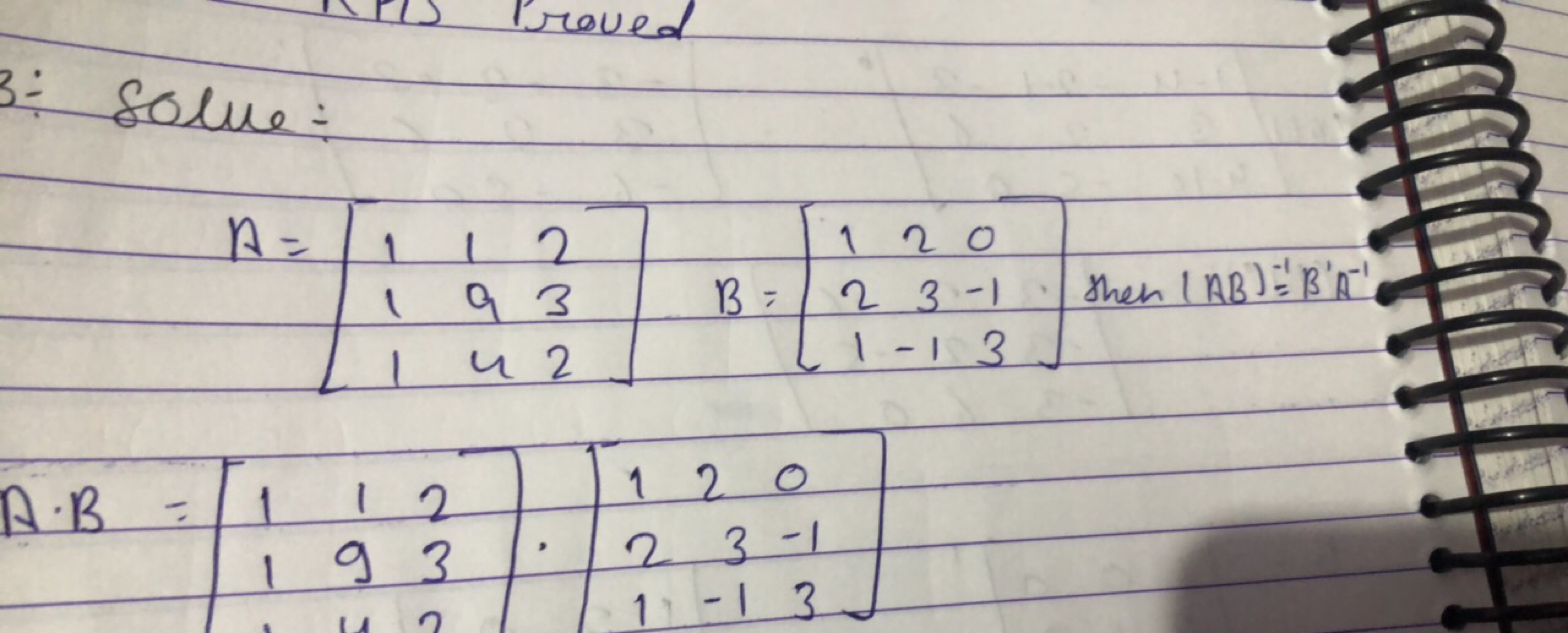 Solve:
\[
\begin{array} { l } 
A = \left[ \begin{array} { l l l } 
1 &