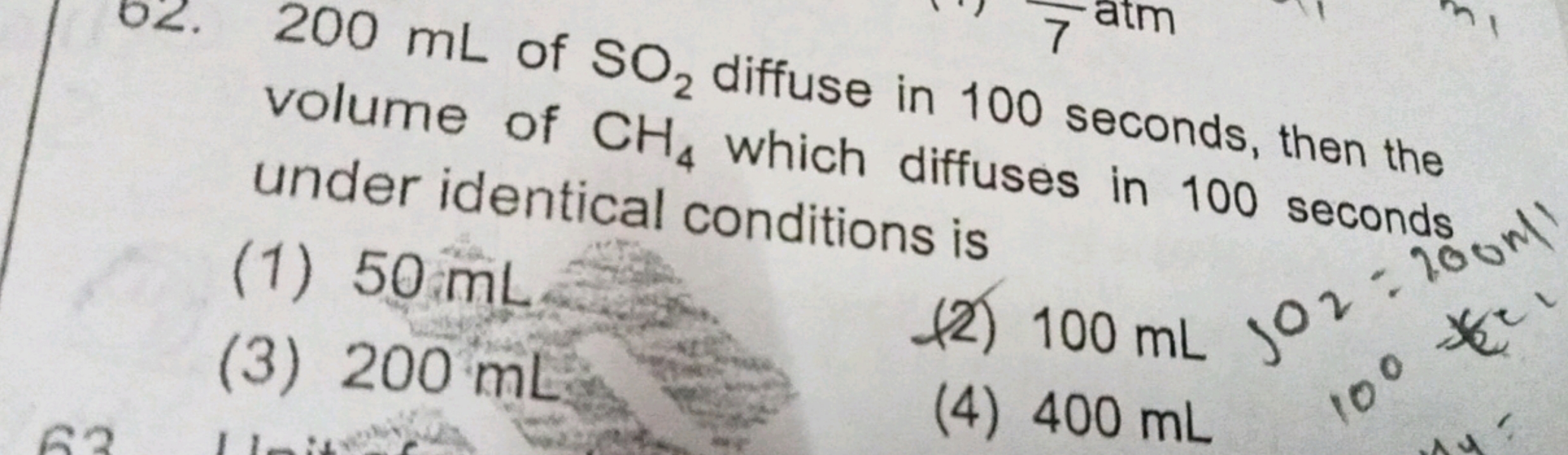 22. 200 mL of SO2​ diffuse in 100 seconds, then the volume of CH4​ whi