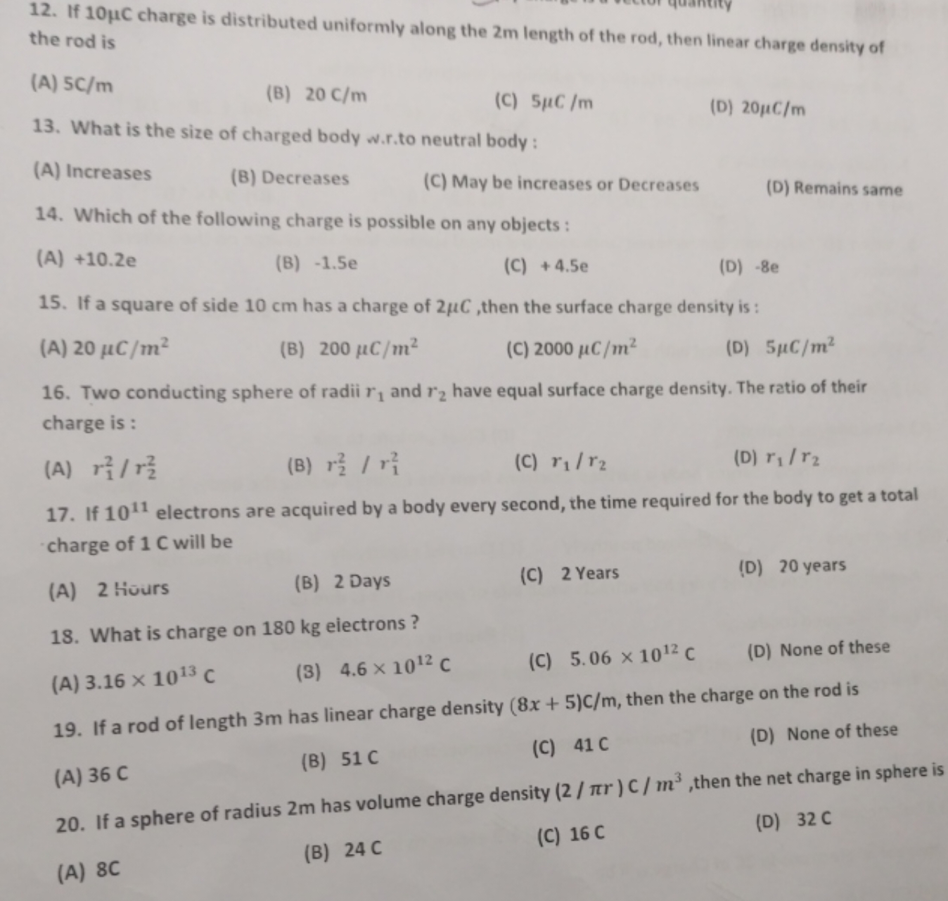 What is the size of charged body w.r.to neutral body: