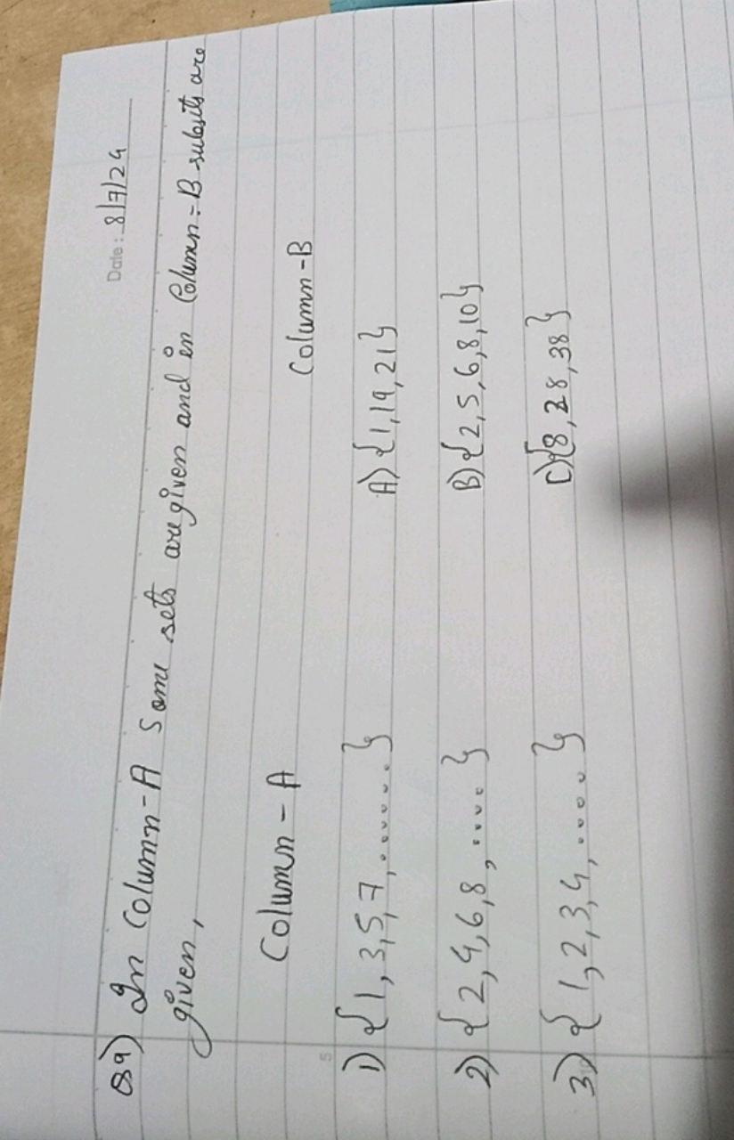 817/24
Q9) In column-A some sets aregiven and in columen : B subsits a