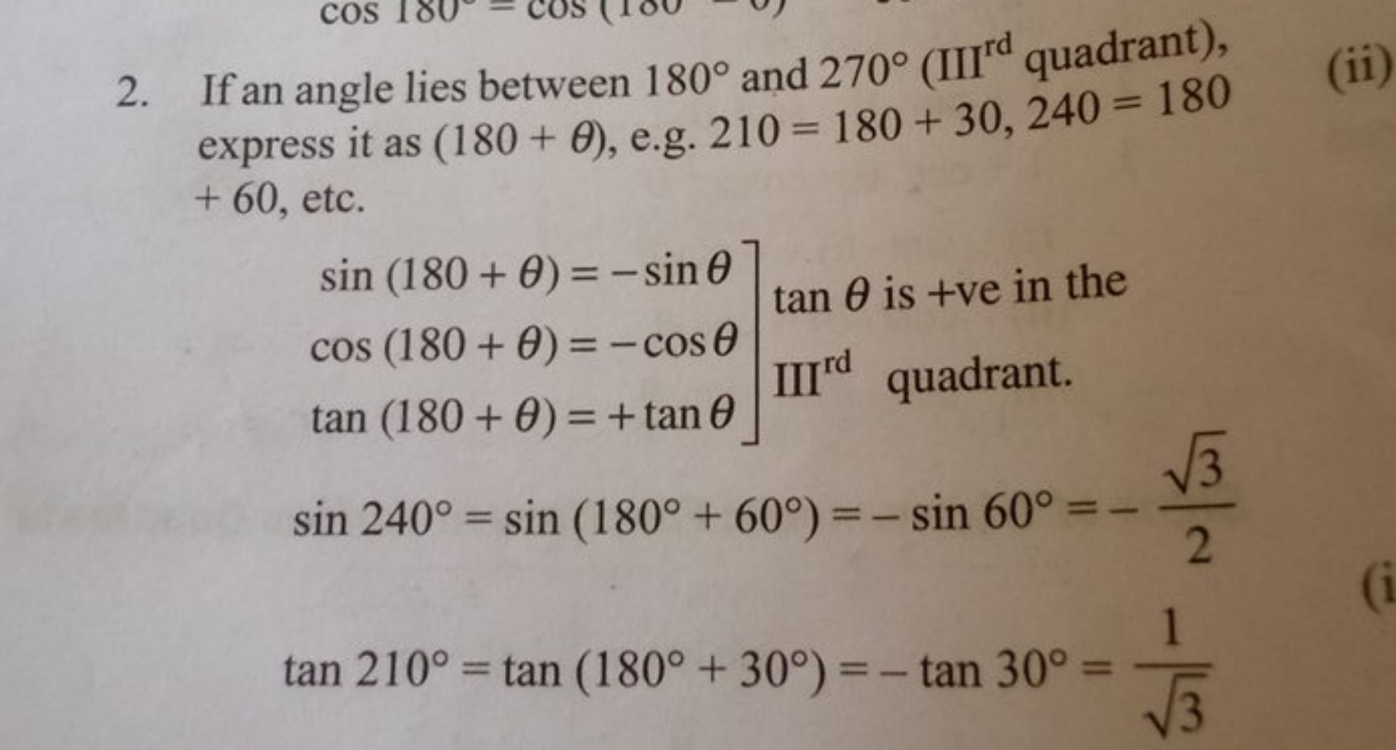 2. If an angle lies between 180∘ and 270∘ (III rd  quadrant), express 