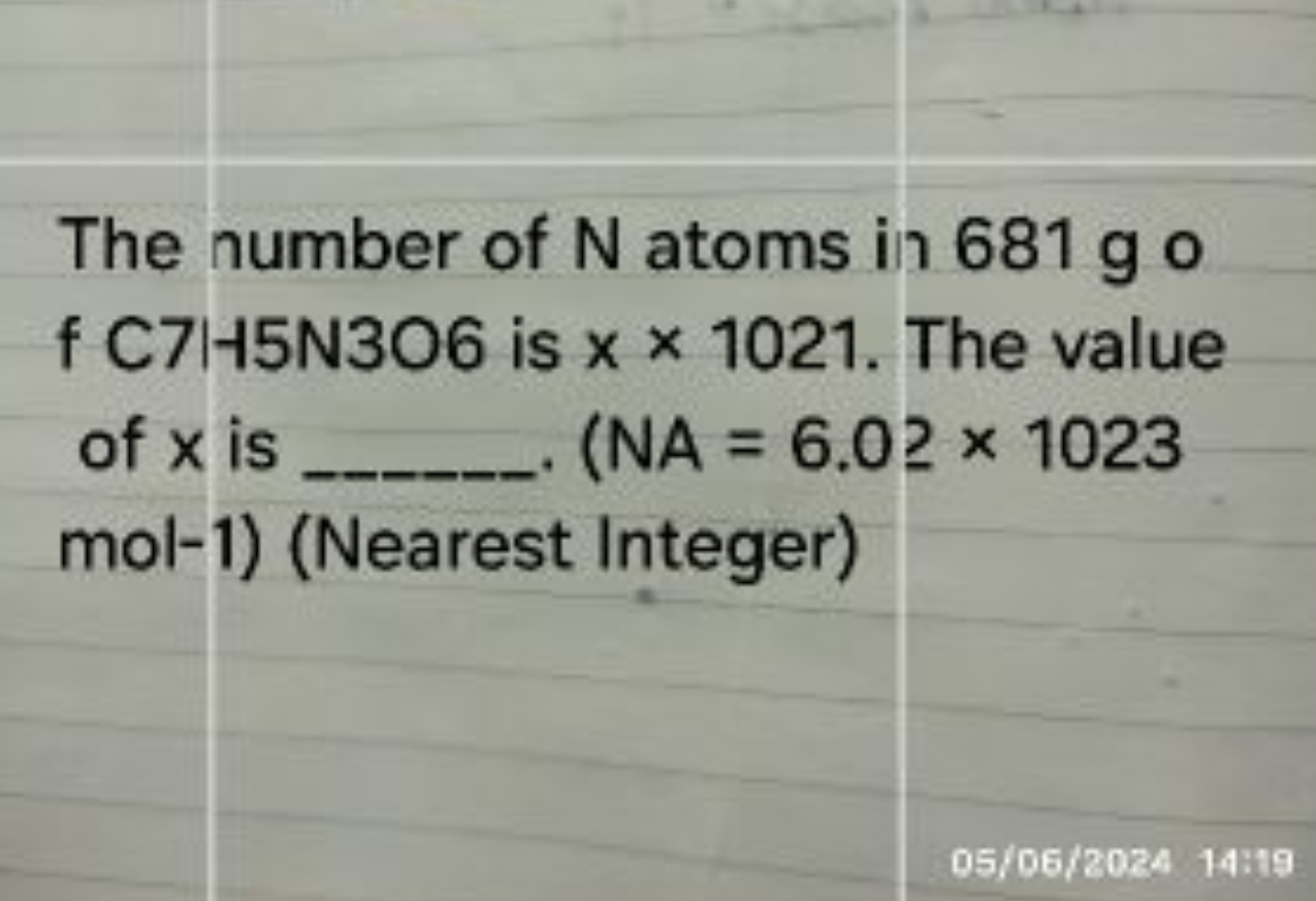 The number of N atoms in 681 go f C7IH5N3O6 is x×1021. The value of x 