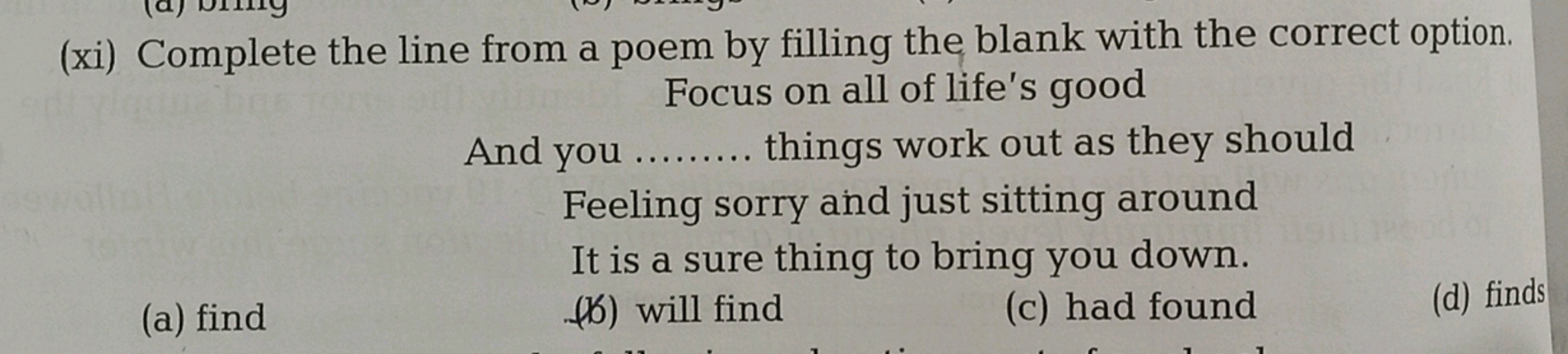  Complete the line from a poem by filling the blank with the correct o