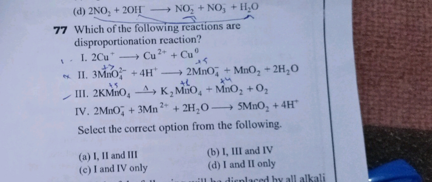 77 Which of the following reactions are disproportionation reaction? I