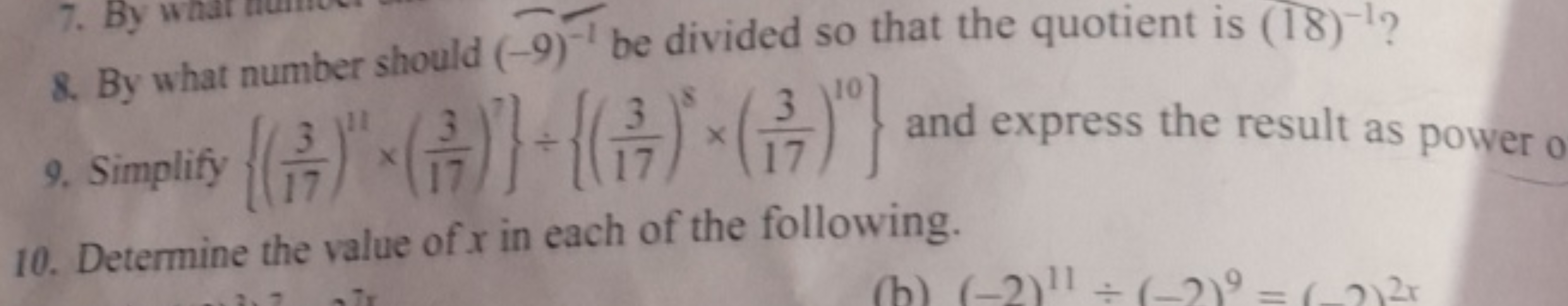 8. By what number should (−9)−1 be divided so that the quotient is (18