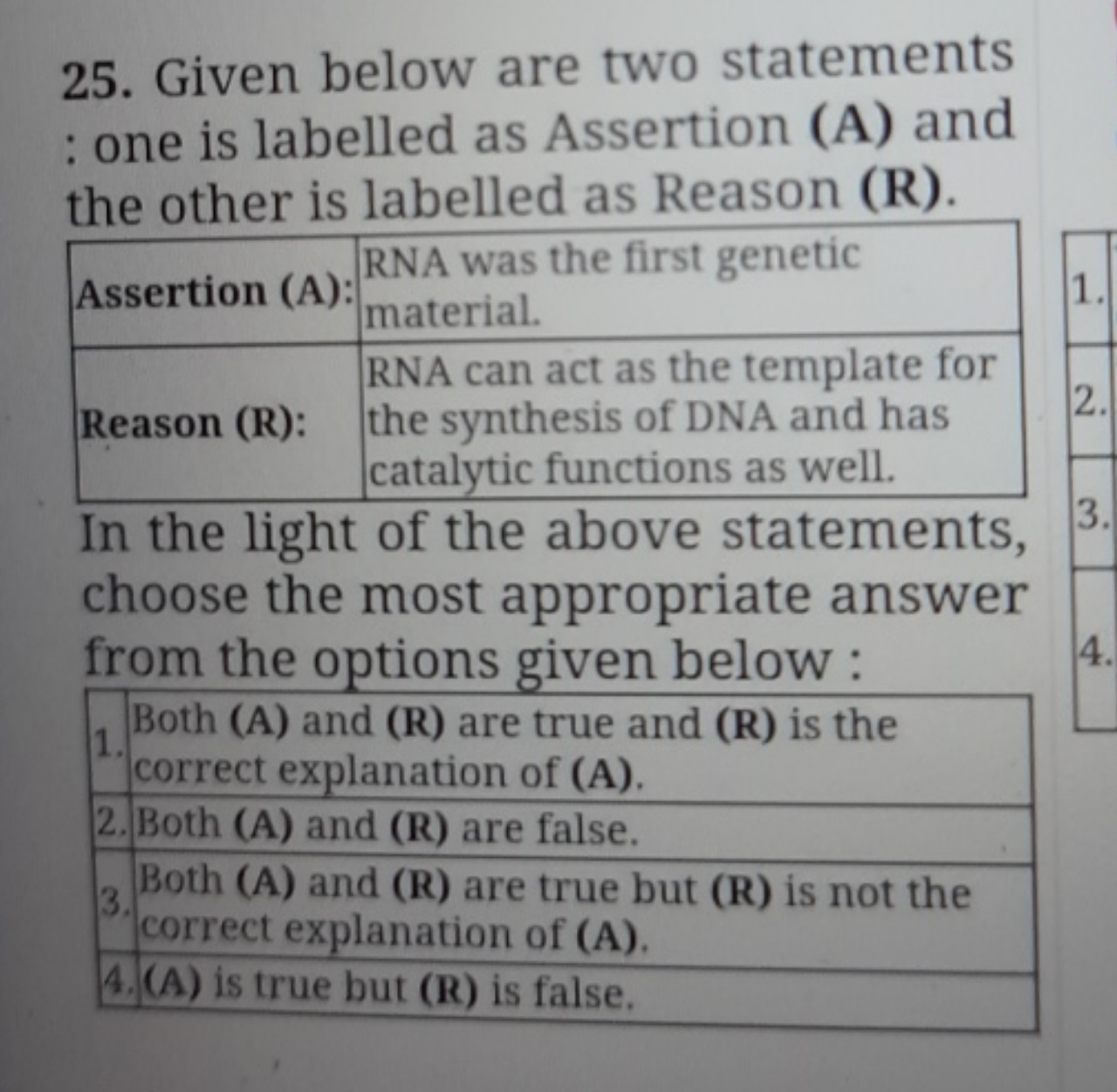 Given below are two statements : one is labelled as Assertion (A) and 