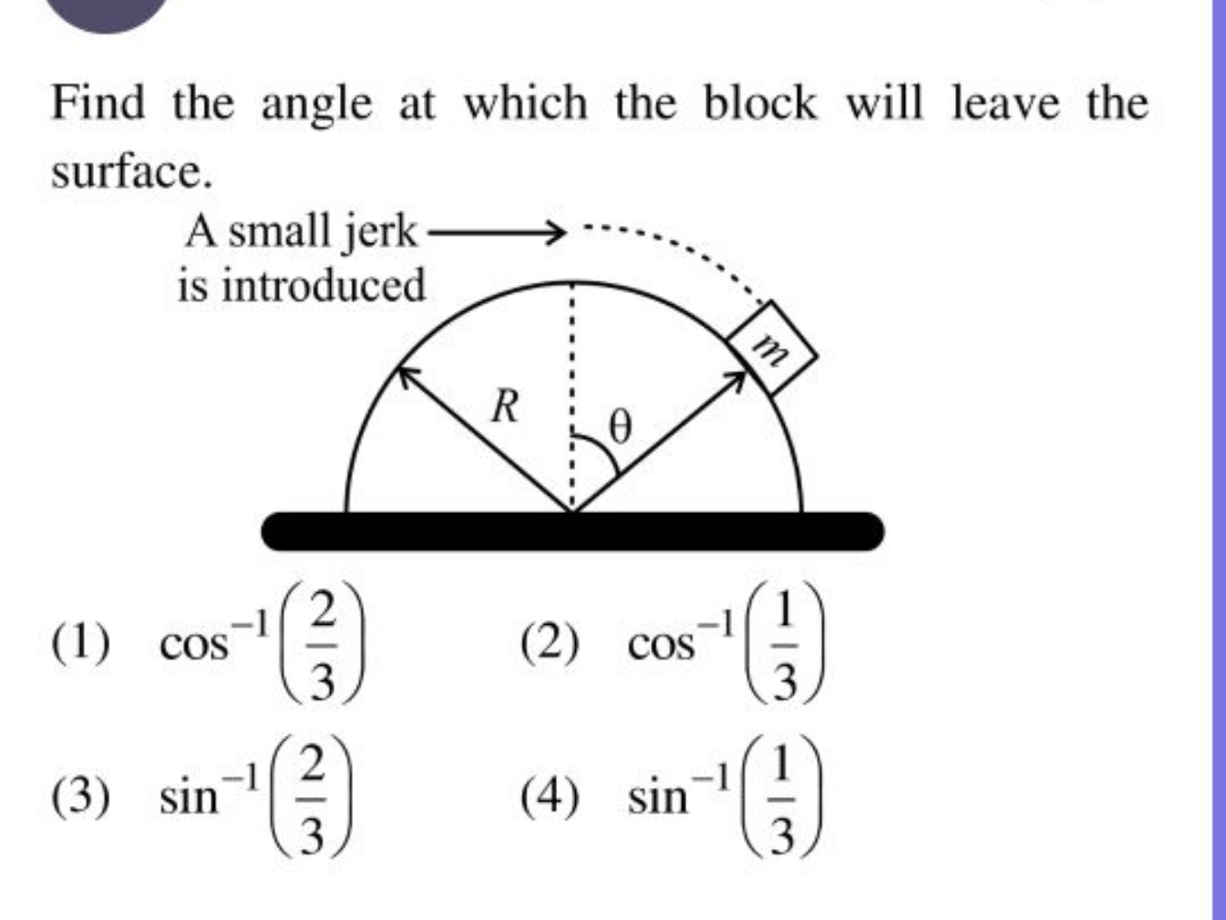 Find the angle at which the block will leave the surface.