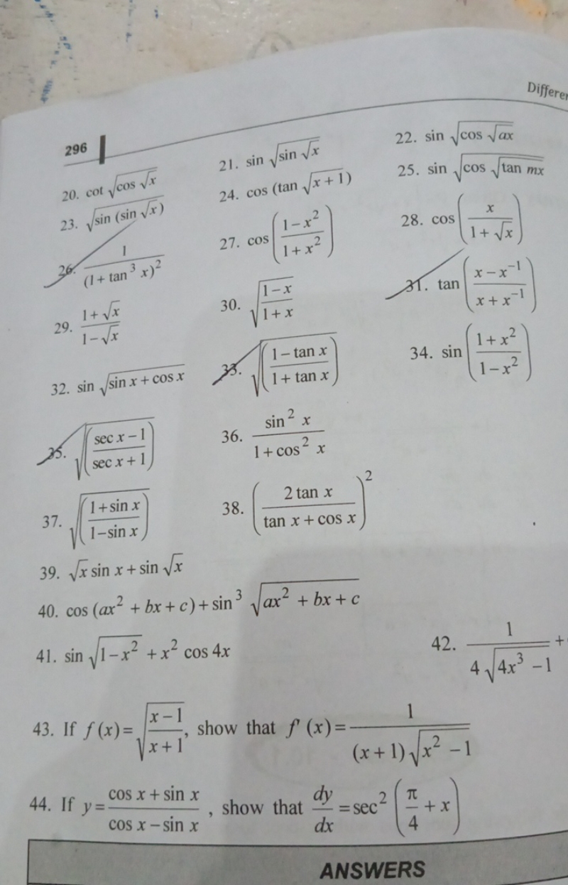 Differe
296
21. sinsinx​​
20. cotcosx​​
23. sin(sinx​)​
24. cos(tanx+1