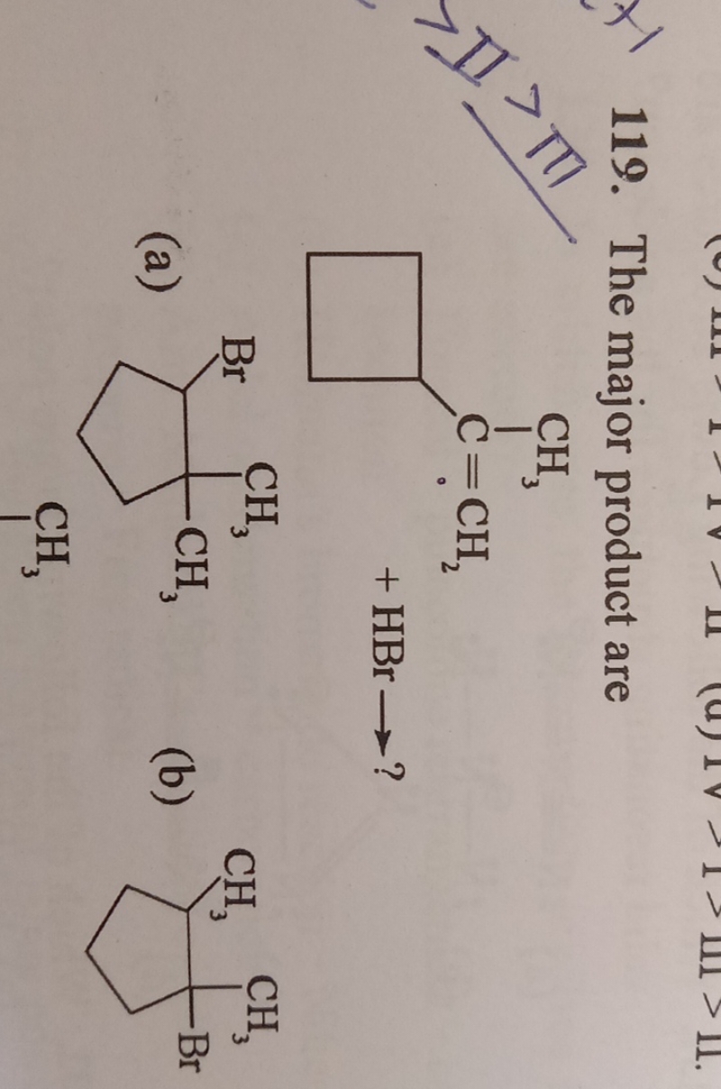 119. The major product are