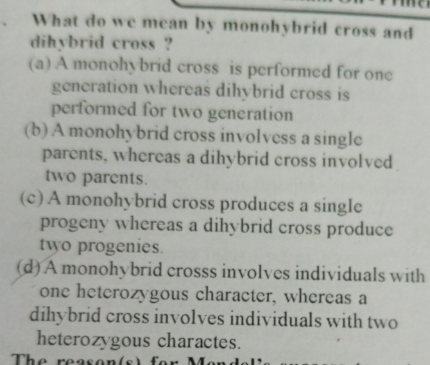 What do we mean by monohybrid cross and dihybrid cross?