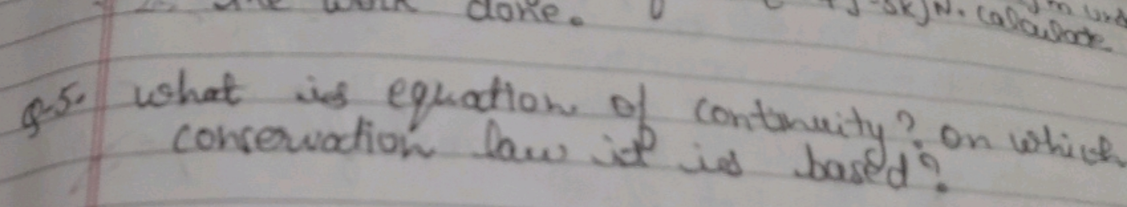 Q5. What is equation of conthreity? On which conservation law is is ba