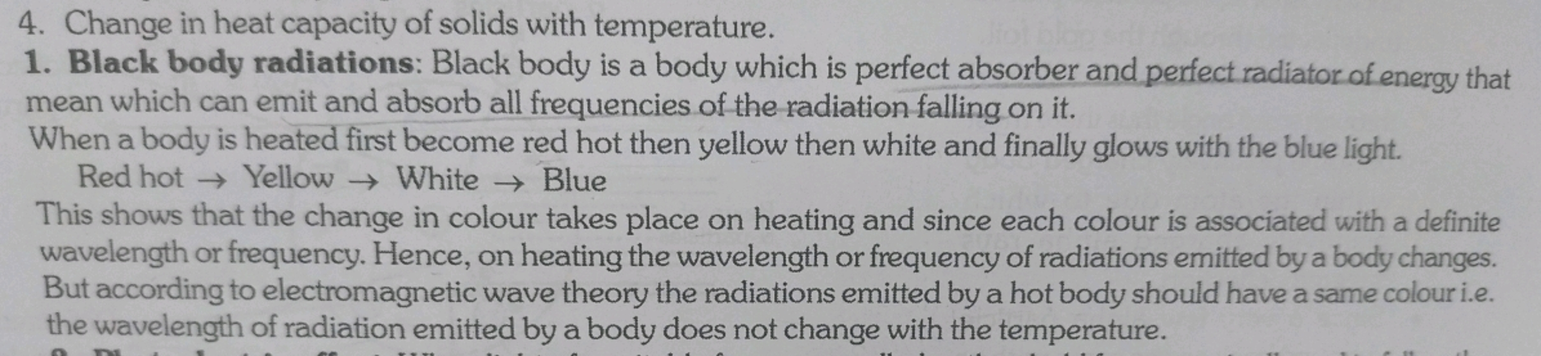 4. Change in heat capacity of solids with temperature.