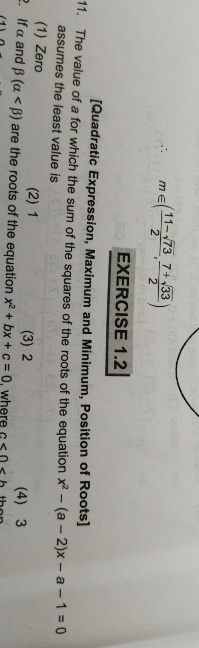 ∴m∈(211−73​​,27+33​​)

EXERCISE 1.2
[Quadratic Expression, Maximum and