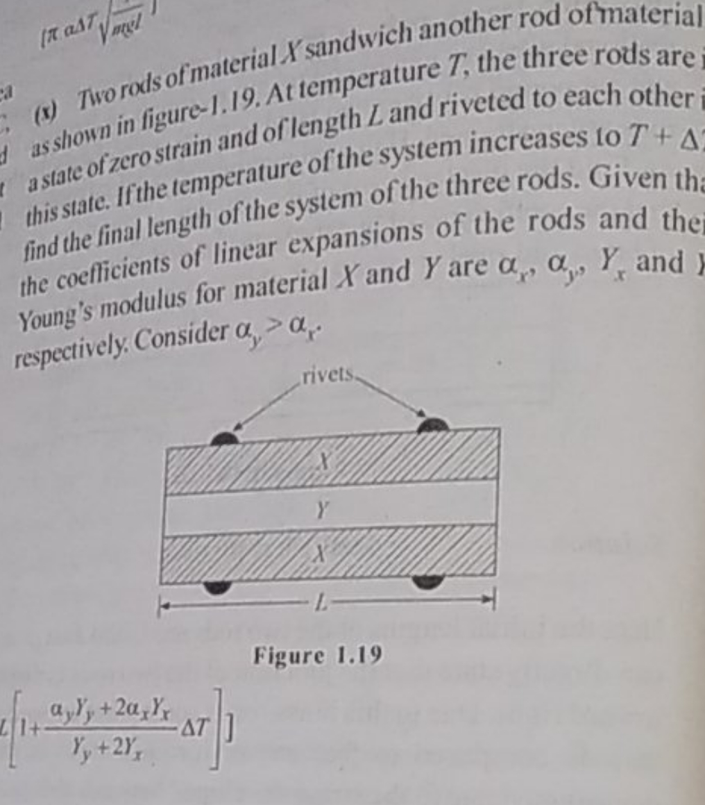 (x) Two rods of material X sandwich another rod of material as shown i