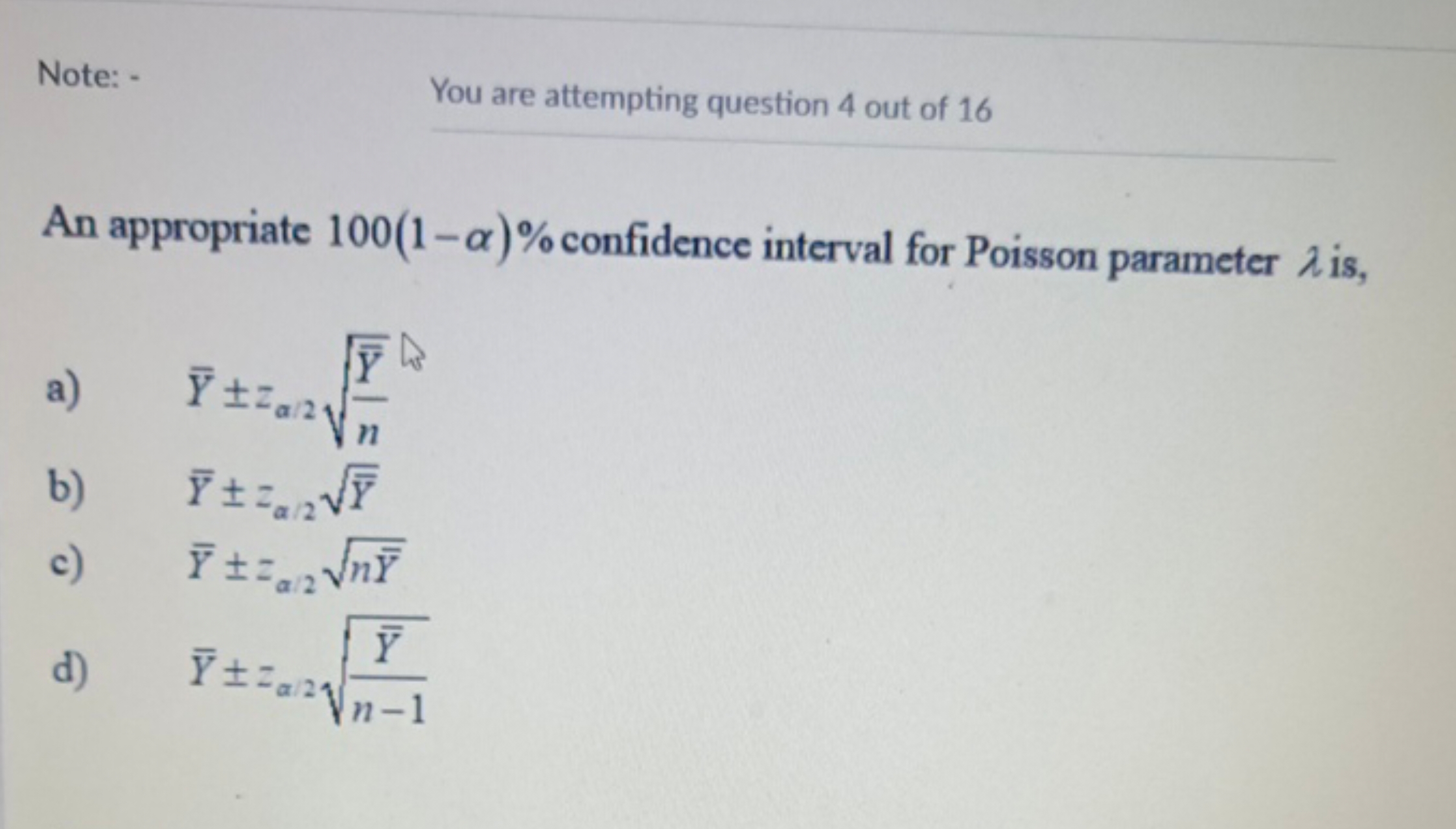 Note: - You are attempting question 4 out of 16 An appropriate 100(1−α