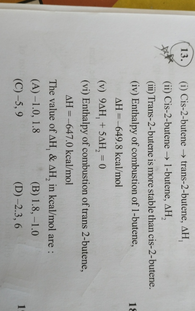 (i) Cis-2-butene → trans-2-butene, ΔH1​ (ii) Cis-2-butene → 1-butene, 