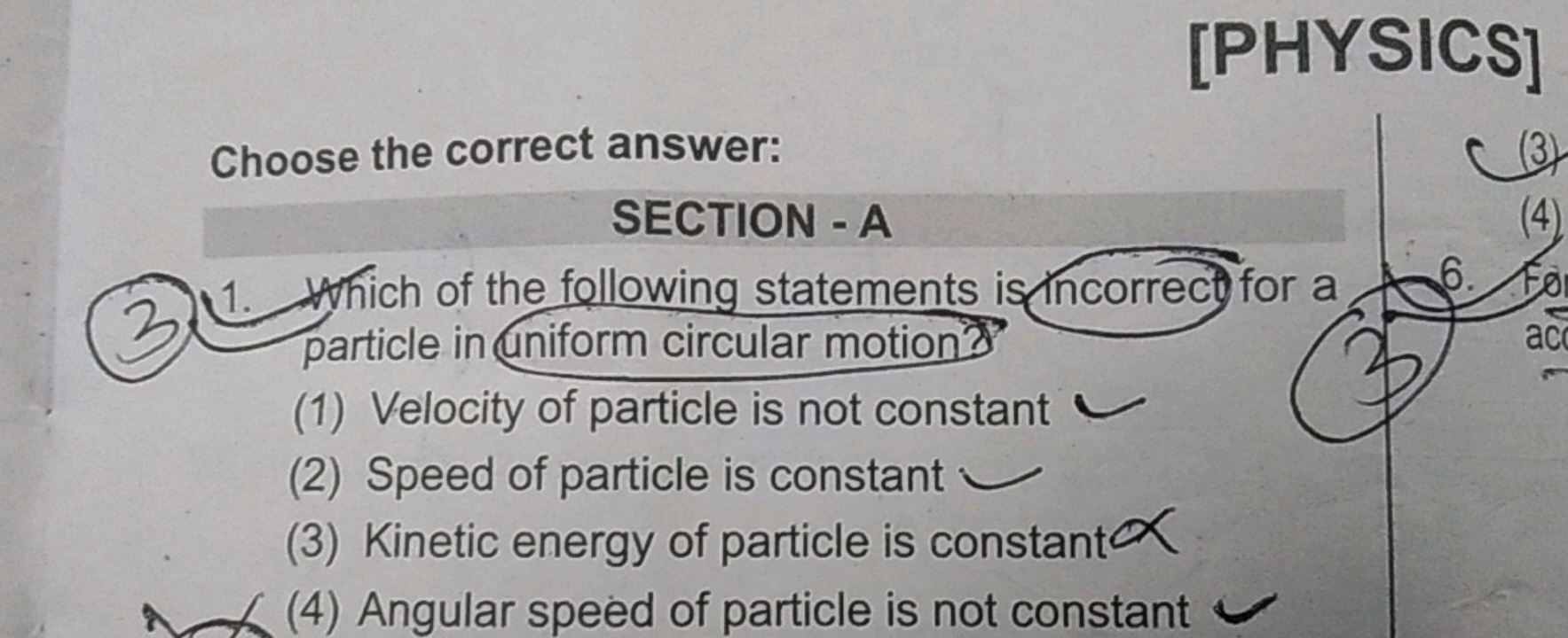 [PHYSICS] Choose the correct answer: SECTION - A 3.1. Which of the fol