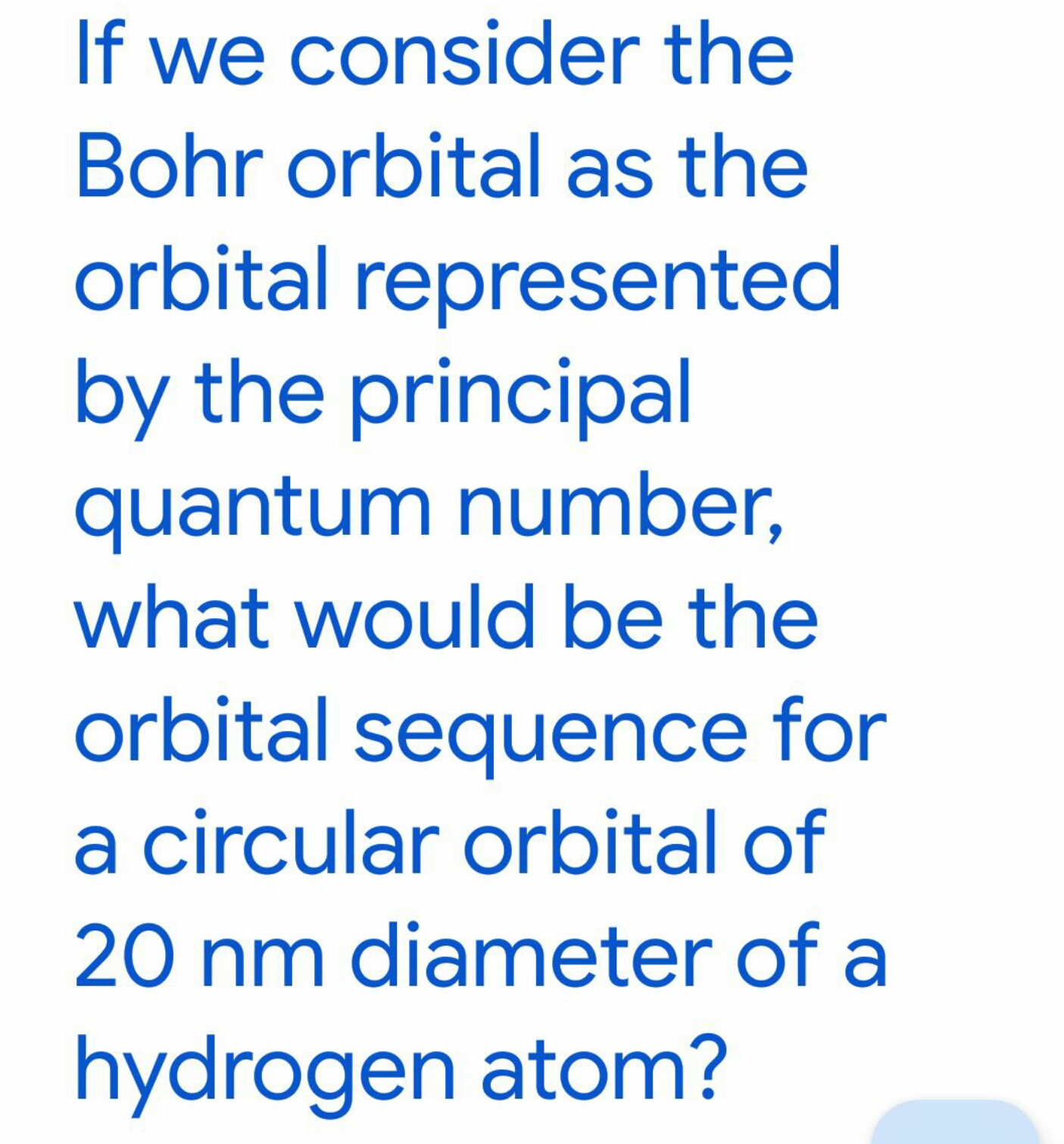 If we consider the Bohr orbital as the orbital represented by the prin