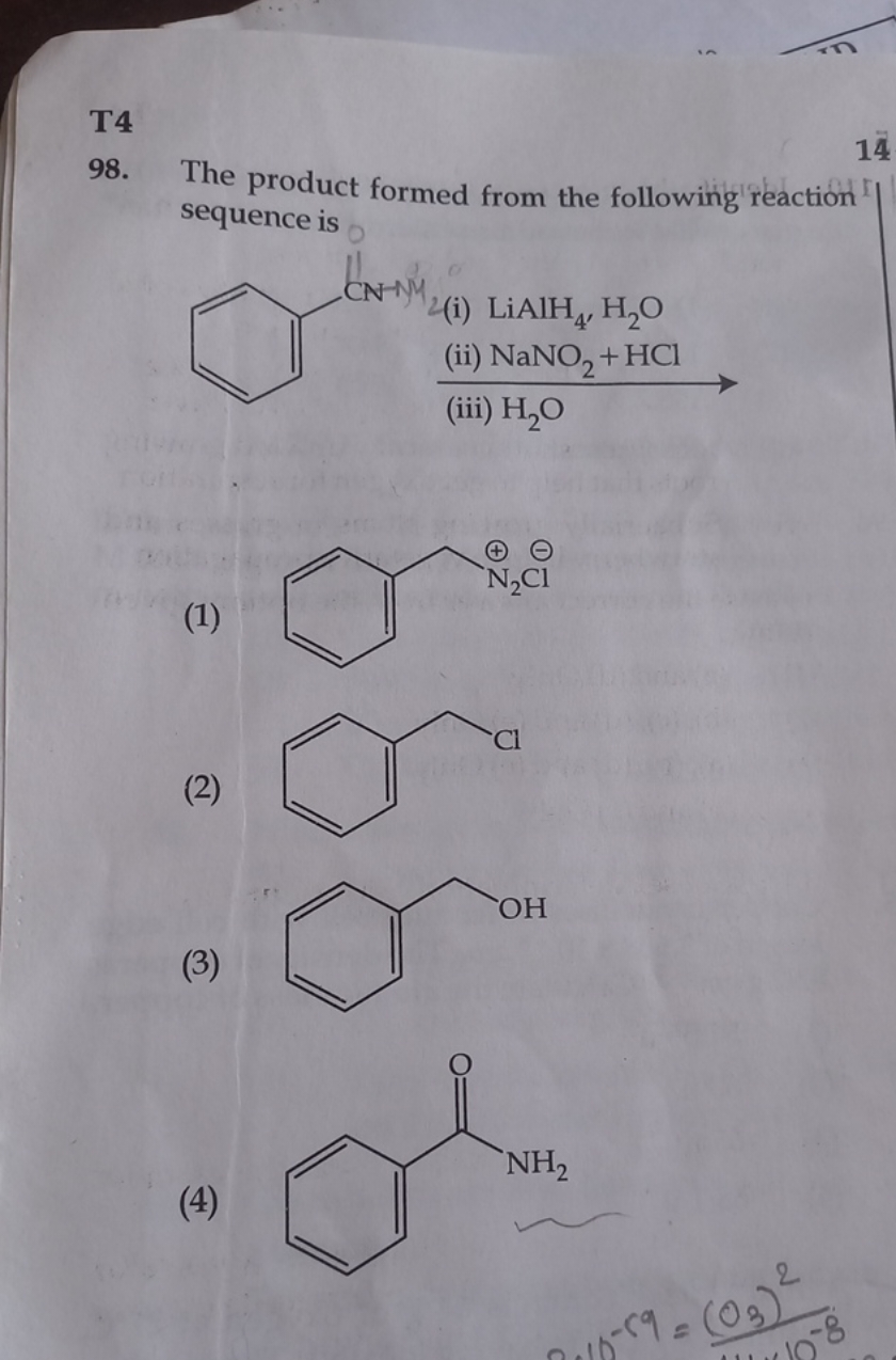 T4
98. The product formed from the following reaction
14
sequence is
N