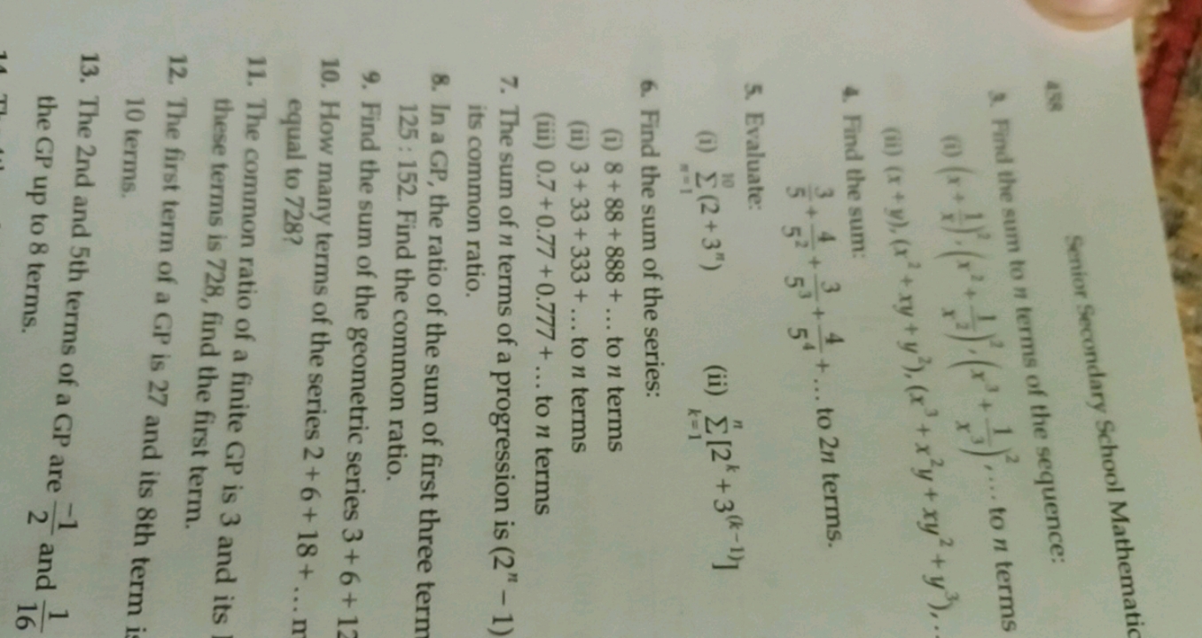 Senior Secondary School Mathemati
(i) (x+x1​)2,(x2+x21​)2,(x3+x31​)2
(