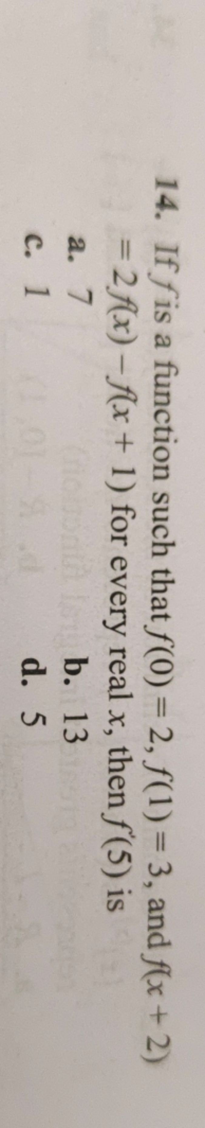 If f is a function such that f(0)=2,f(1)=3, and f(x+2) =2f(x)−f(x+1) f