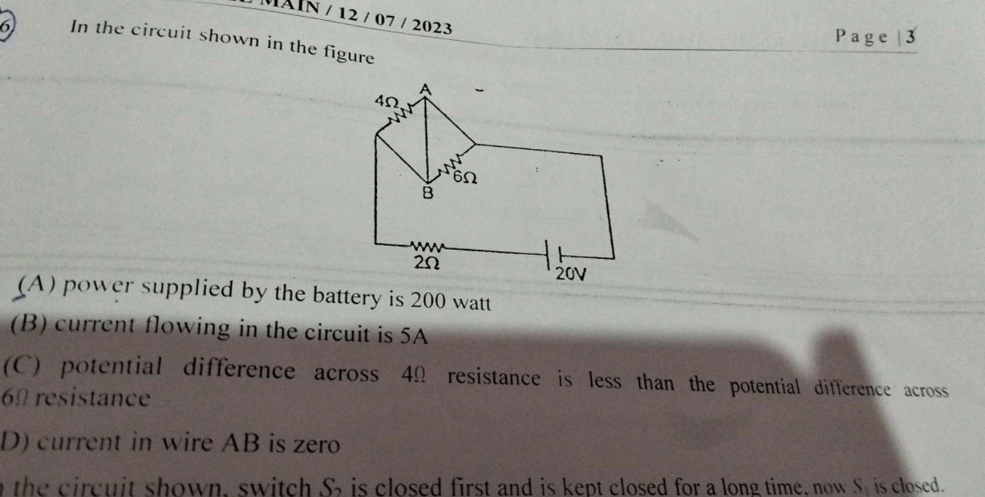 In the circuit shown in the figure
P ag e 13
(A) power supplied by the