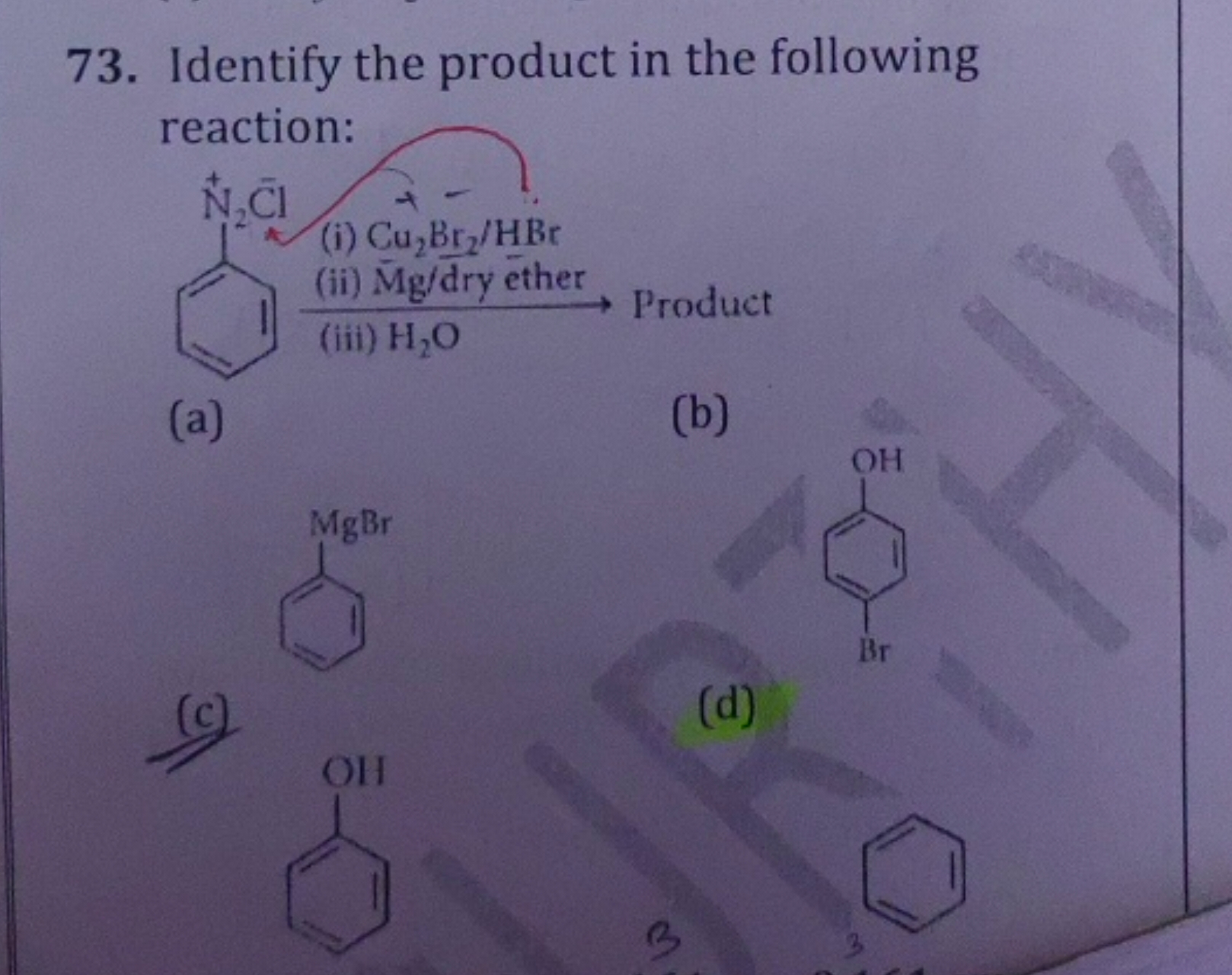 73. Identify the product in the following reaction:
Cl[Al]c1ccccc1
(i)