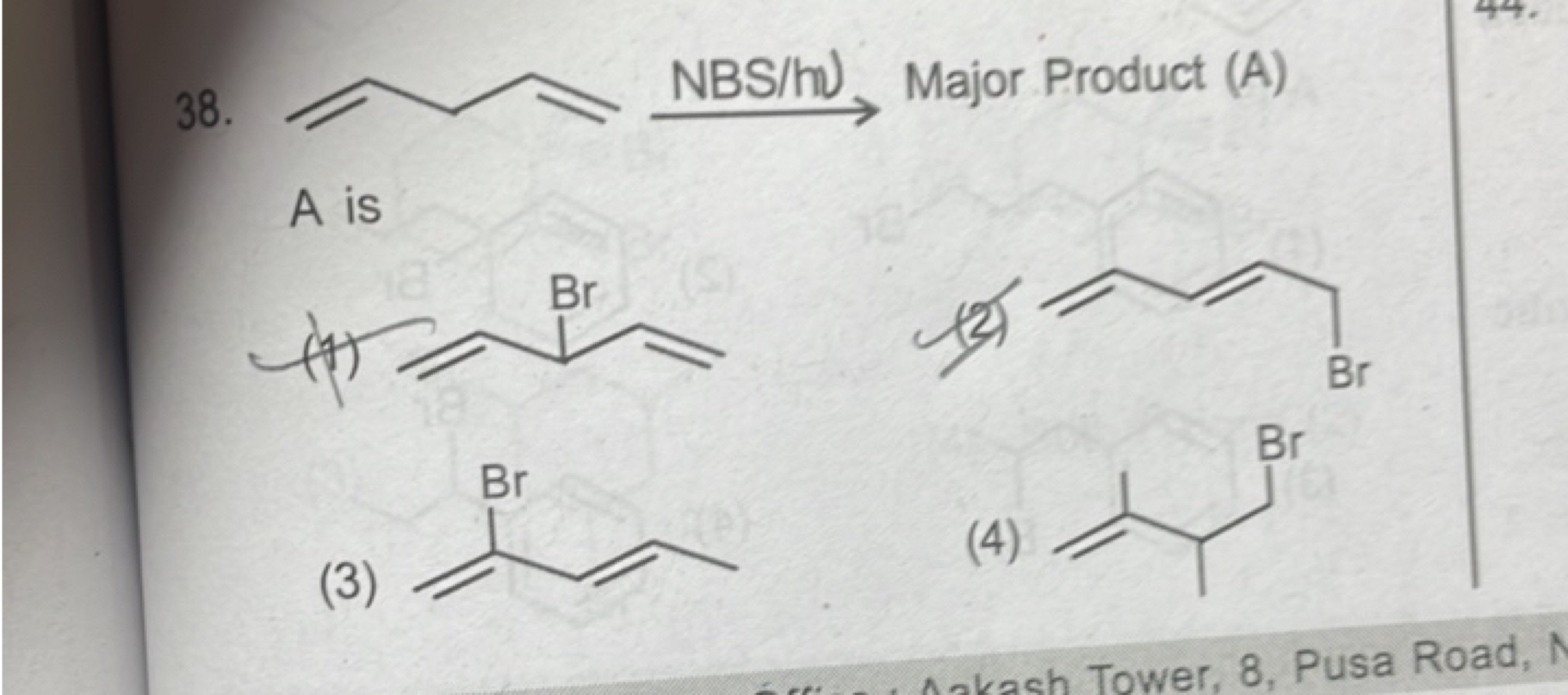 38. ⟶ NBS /hW​ Major Product (A) A is