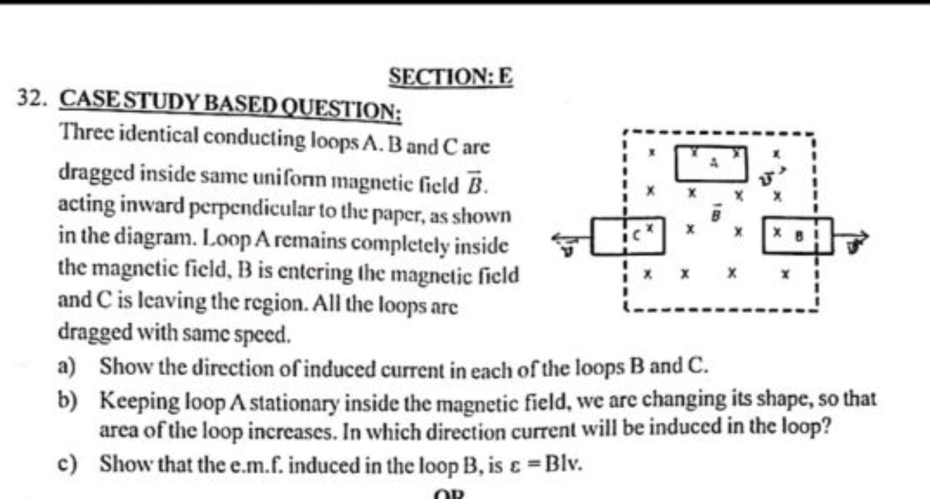 SECTION: E
32. CASESTUDY BASEDQUESTION:
Three identical conducting loo