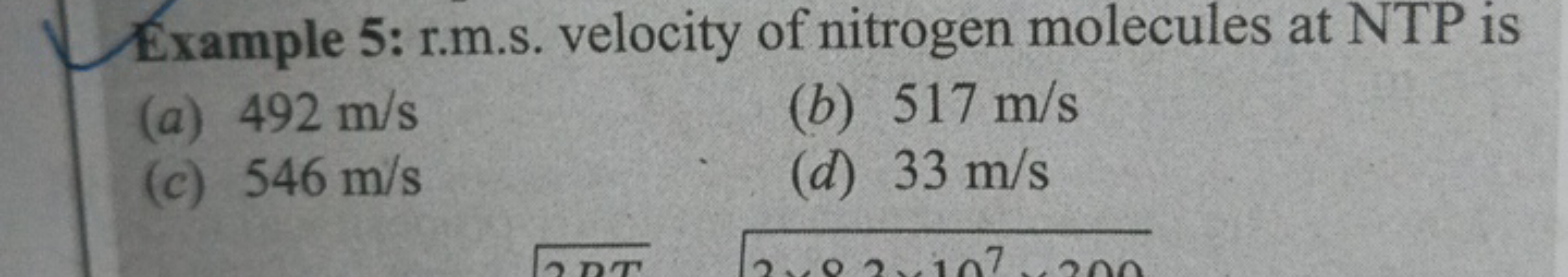 Example 5: r.m.s. velocity of nitrogen molecules at NTP is