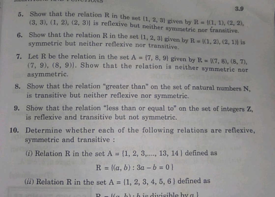 3.9
5. Show that the relation R in the set {1,2,3} given by R={(1,1),(