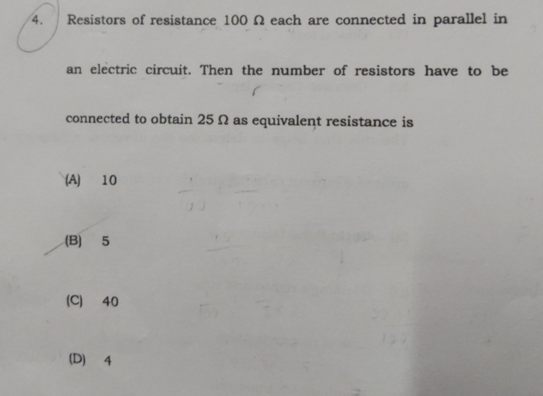 Resistors of resistance 100Ω each are connected in parallel in an elec