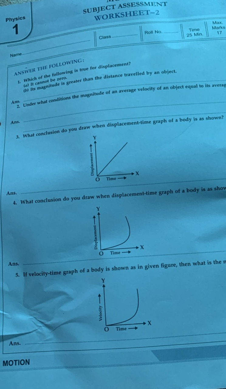 SUBJECT ASSESSMENT WORKSHEET-2
Class
Roll No.
Time
Max.
Marks
25Min.
1