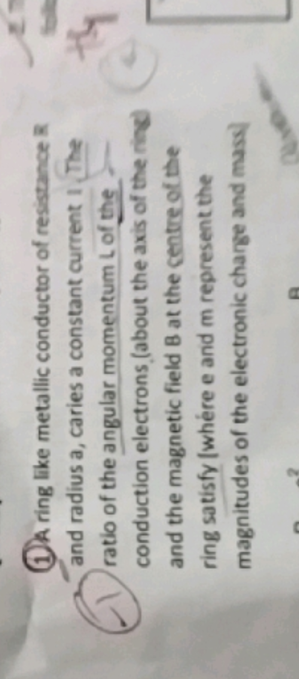 (1) A ring like metallic conductor of resistance R and radius a, carie