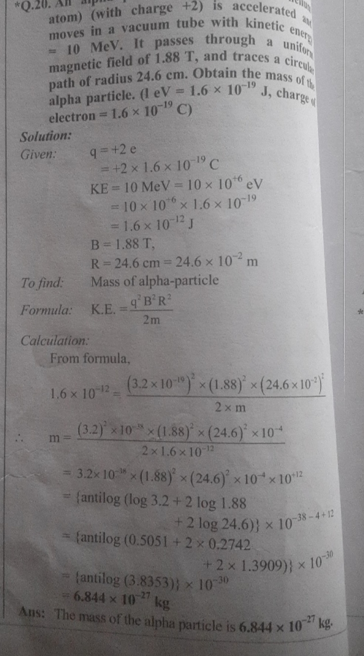 atom) (with charge +2) is accelerated of moves in a vacuum tube with k