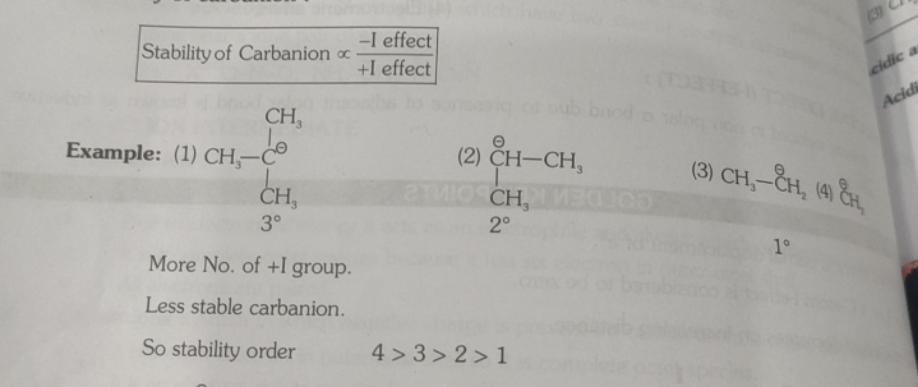 Stability of Carbanion ∝+I effect −I effect ​

Example: (1)
CC(C)C
(2)