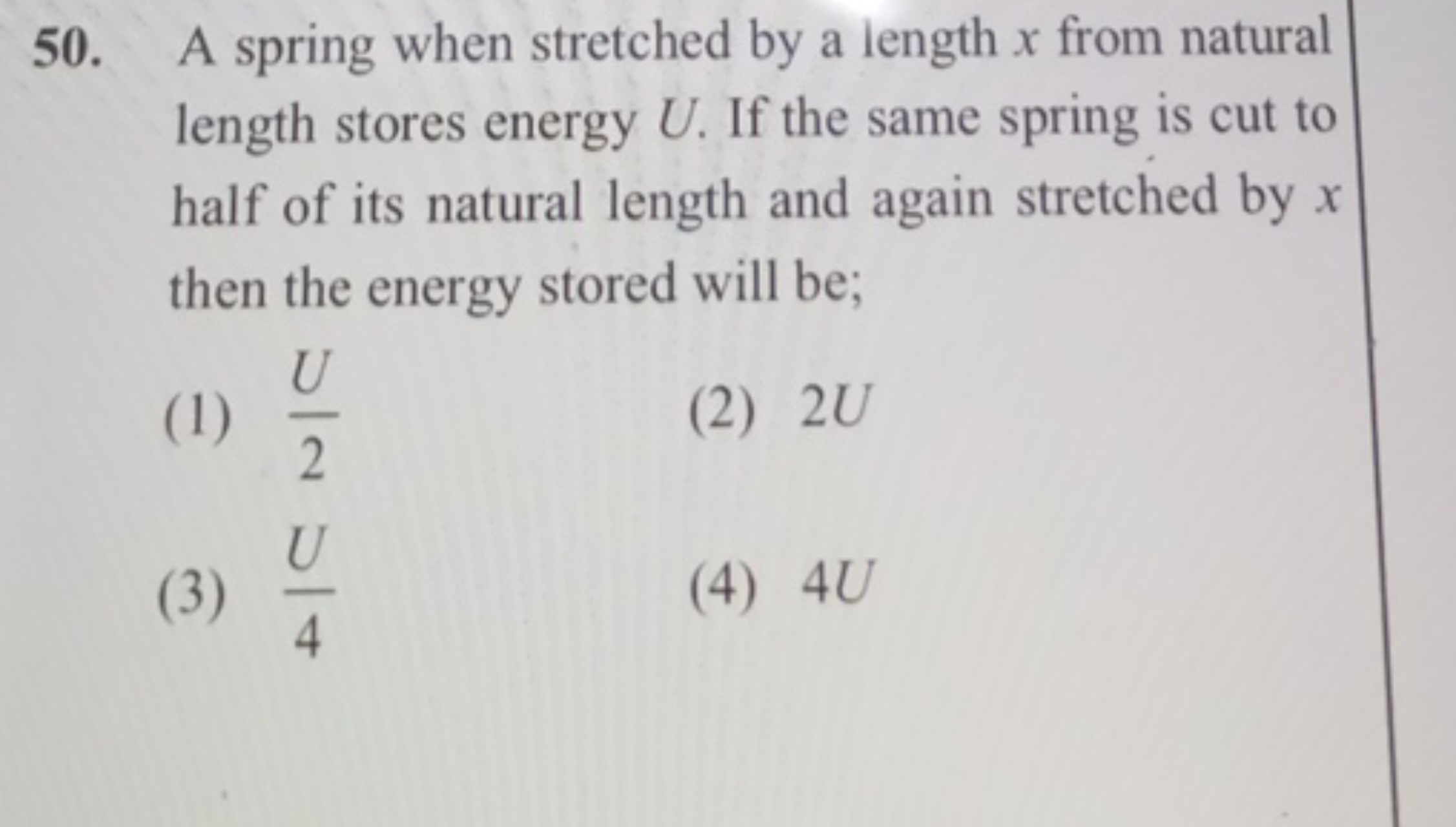 A spring when stretched by a length x from natural length stores energ