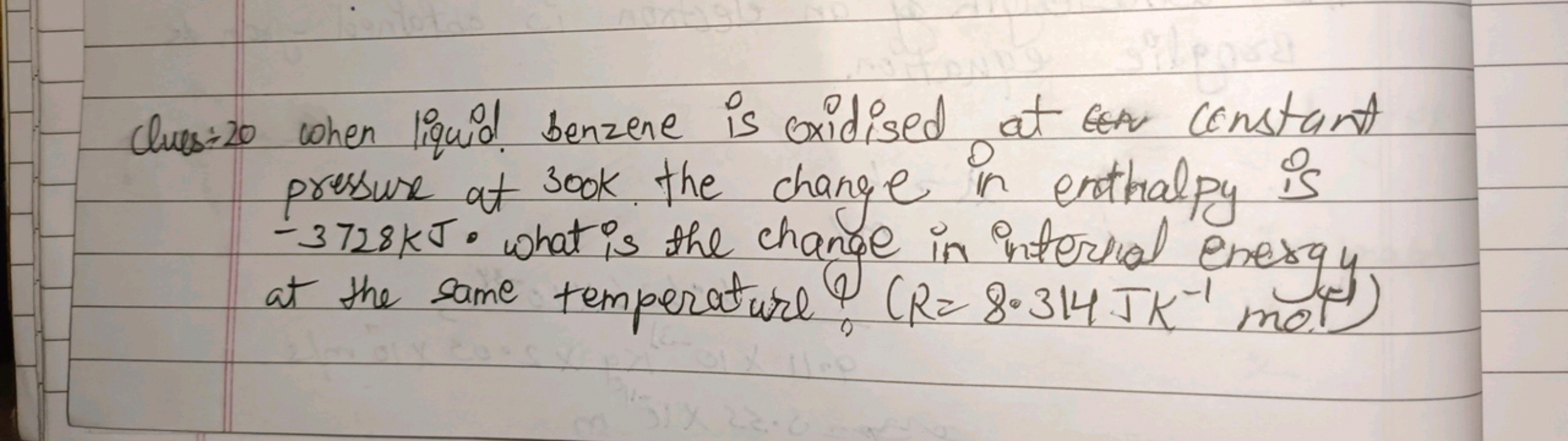 Cluesize when liquid benzene is oxidised at constant pressure at book 