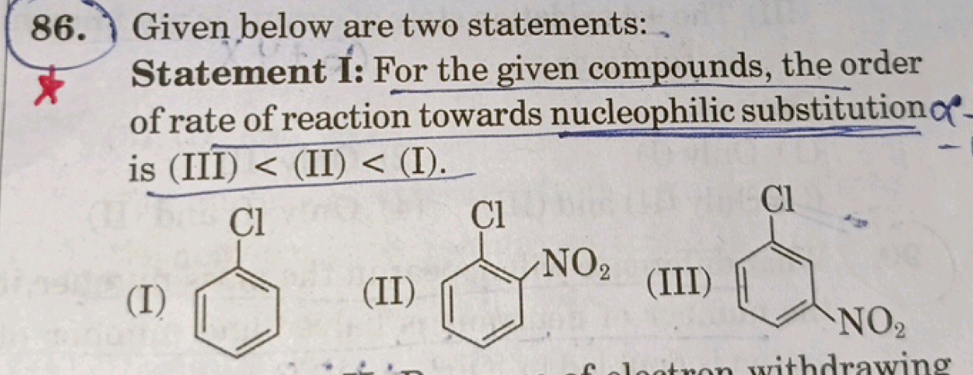 86. Given below are two statements:
Statement I: For the given compoun