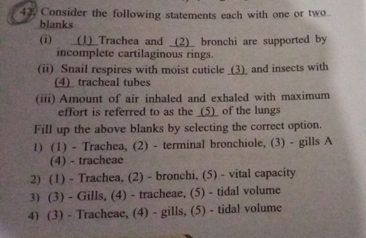 42. Consider the following statements each with one or two blanks
(i) 