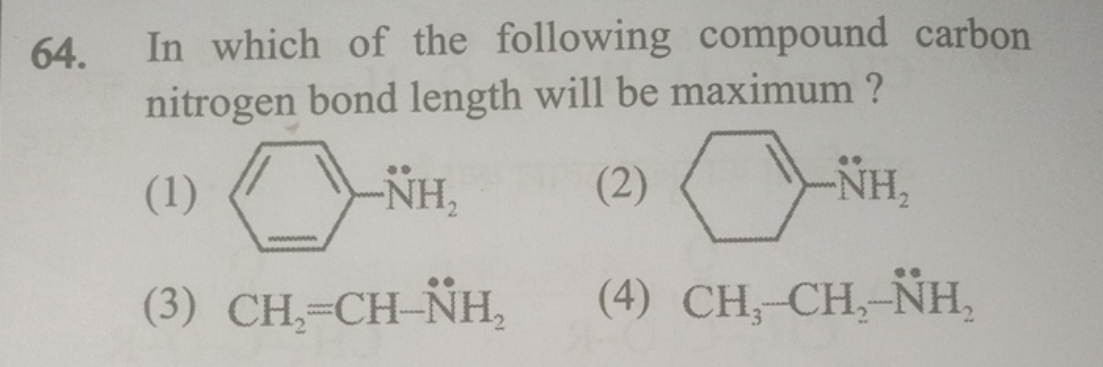 64. In which of the following compound carbon nitrogen bond length wil